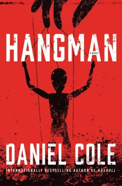 Daniel Cole - Hangman, E-bok