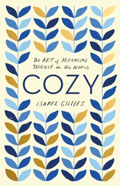 Isabel Gillies - Cozy, E-bok