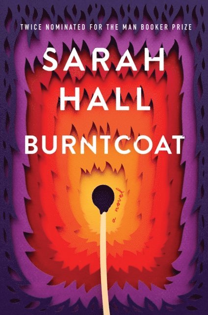 Sarah Hall - Burntcoat, E-bok