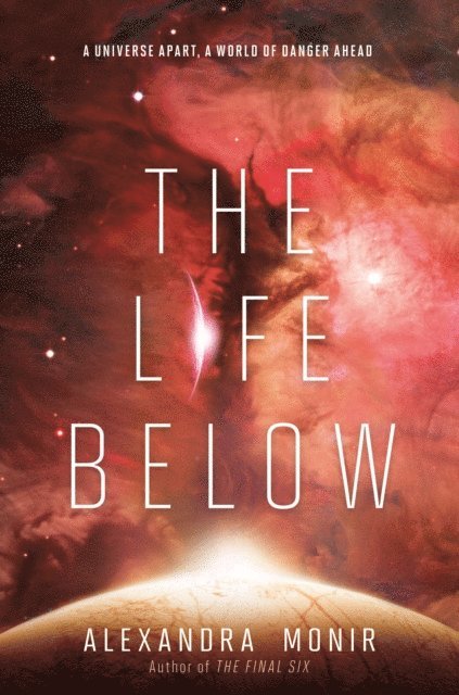 Alexandra Monir - Life Below, E-bok