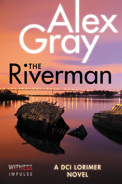 Alex Gray - Riverman, E-bok