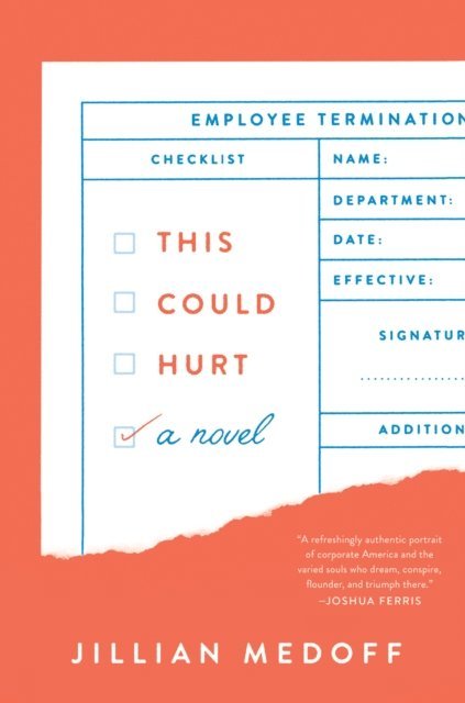 Jillian Medoff - This Could Hurt, E-bok