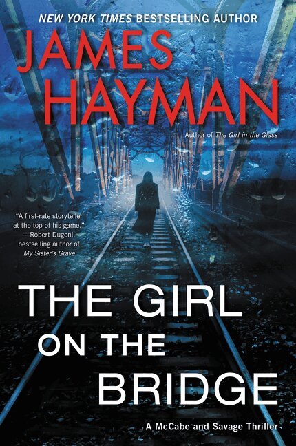 James Hayman - Girl on the Bridge, Häftad