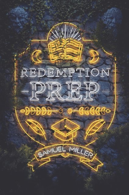 Samuel Miller - Redemption Prep, E-bok