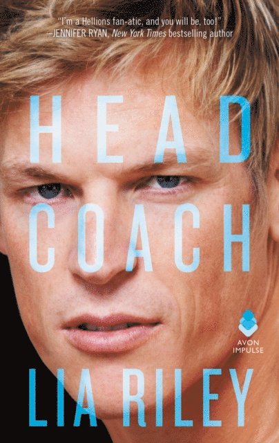 Lia Riley - Head Coach, E-bok