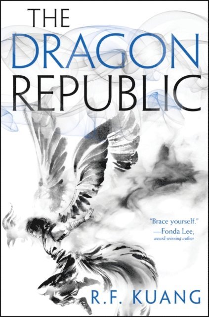 R. F. Kuang - Dragon Republic, E-bok