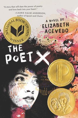 Elizabeth Acevedo - The Poet X, Inbunden