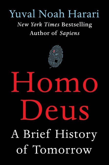 Yuval Noah Harari - Homo Deus, E-bok