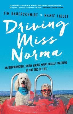 Tim Bauerschmidt, Ramie Liddle - Driving Miss Norma, Häftad. Tillgänglighet: Lägg i varukorg