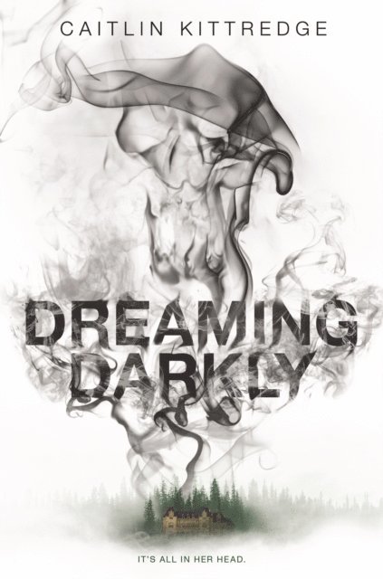 Caitlin Kittredge - Dreaming Darkly, E-bok