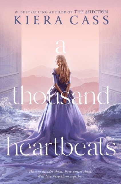 Kiera Cass - Thousand Heartbeats, E-bok