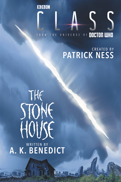 A. K. Benedict, Patrick Ness - Class: The Stone House, E-bok