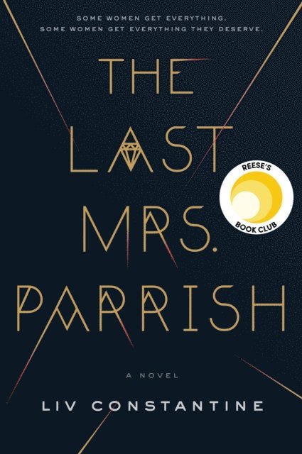 Liv Constantine - Last Mrs. Parrish, E-bok