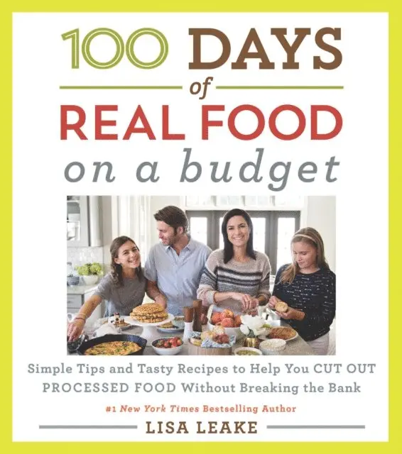 Lisa Leake - 100 Days of Real Food: On a Budget, E-bok. Tillgänglighet: Lägg i varukorg