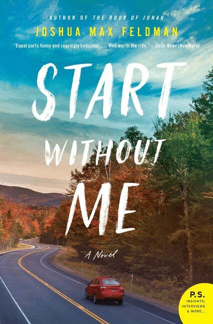 Joshua Max Feldman - Start Without Me, Häftad