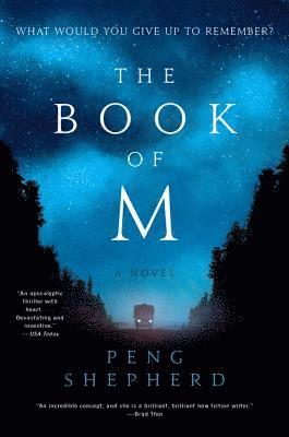 Peng Shepherd - The Book of M, Häftad. Tillgänglighet: Lägg i varukorg