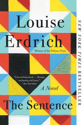 Louise Erdrich - The Sentence, Häftad