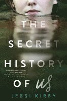 Secret History of Us (international edition), The