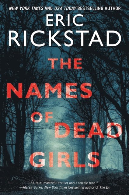 Eric Rickstad - Names of Dead Girls, E-bok