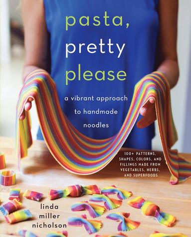 Pasta, Pretty Please av Linda Miller Nicholson