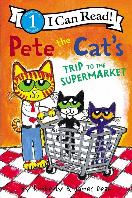 James Dean, Kimberly Dean - Pete the Cat's Trip to the Supermarket, Häftad