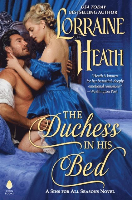 Lorraine Heath - Duchess in His Bed, E-bok