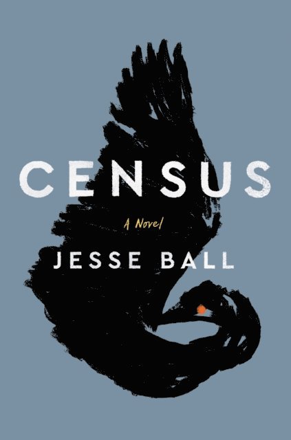 Jesse Ball - Census, E-bok