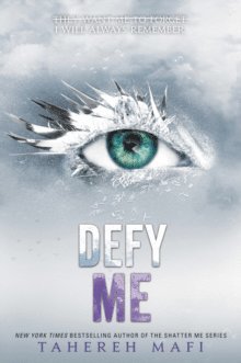 Defy Me av Tahereh Mafi, Mafi Tahereh