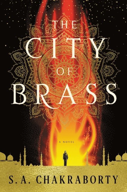 S. A. Chakraborty - City of Brass, E-bok