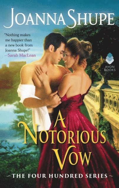 Joanna Shupe - Notorious Vow, E-bok