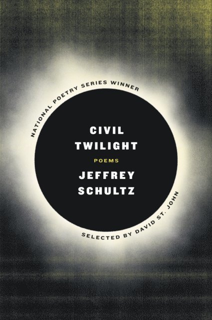 Jeffrey Schultz - Civil Twilight, E-bok