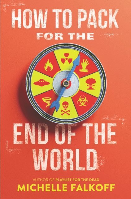 Michelle Falkoff - How to Pack for the End of the World, E-bok