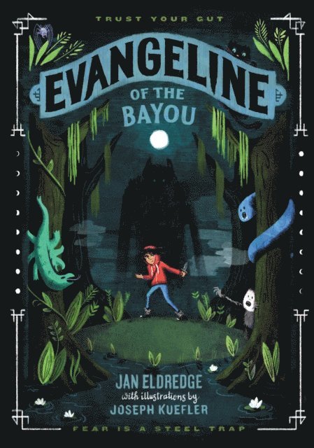 Jan Eldredge - Evangeline of the Bayou, E-bok