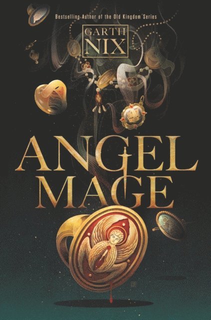 Garth Nix - Angel Mage, E-bok