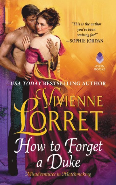 Vivienne Lorret - How to Forget a Duke, E-bok