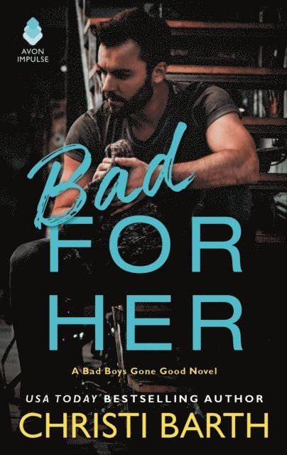 Christi Barth - Bad for Her, E-bok. Tillgänglighet: Lägg i varukorg