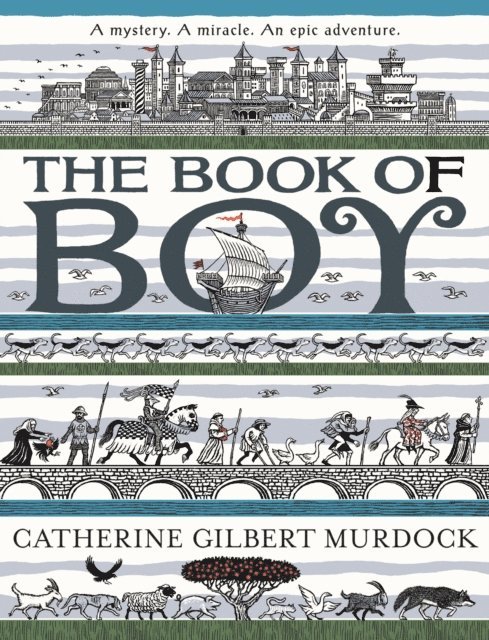 Catherine Gilbert Murdock - Book of Boy, E-bok