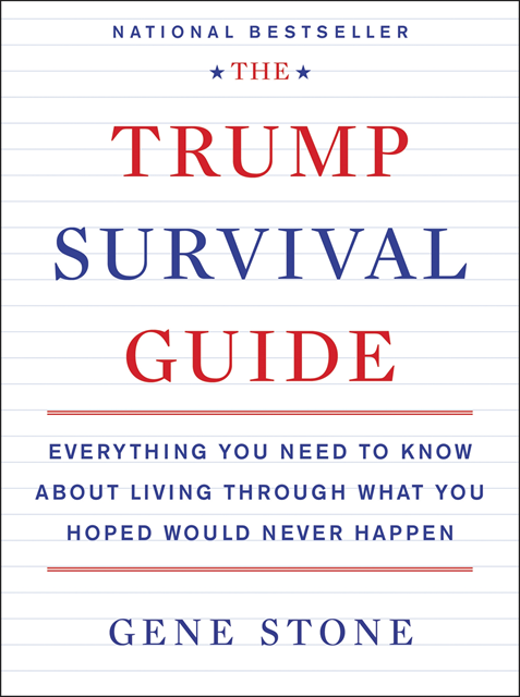 Gene Stone - Trump Survival Guide, E-bok