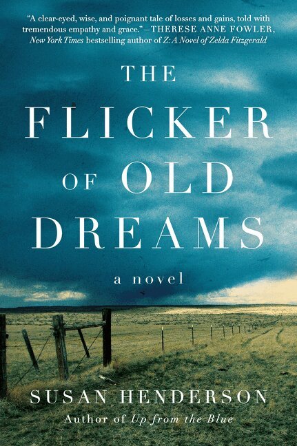 Susan Henderson - Flicker of Old Dreams, Häftad. Tillgänglighet: Lägg i varukorg