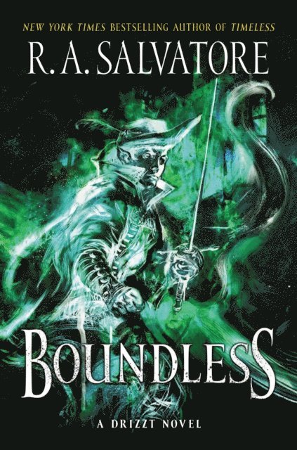 R. A. Salvatore - Boundless, E-bok