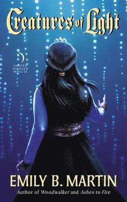 Emily B. Martin - Creatures of Light, E-bok