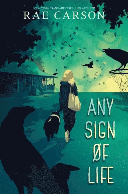 Rae Carson - Any Sign of Life, E-bok