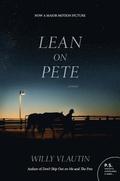 Lean On Pete Movie Tie-In