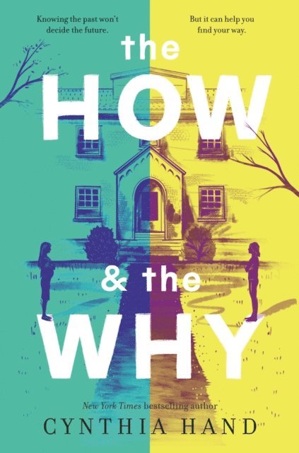 Cynthia Hand - How & the Why, E-bok