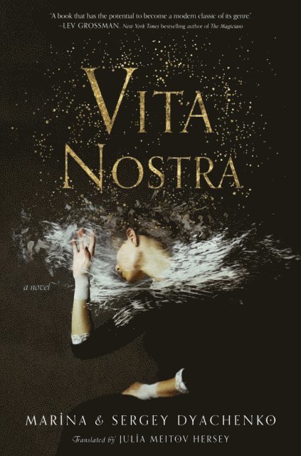 Marina & Sergey Dyachenko - Vita Nostra, E-bok