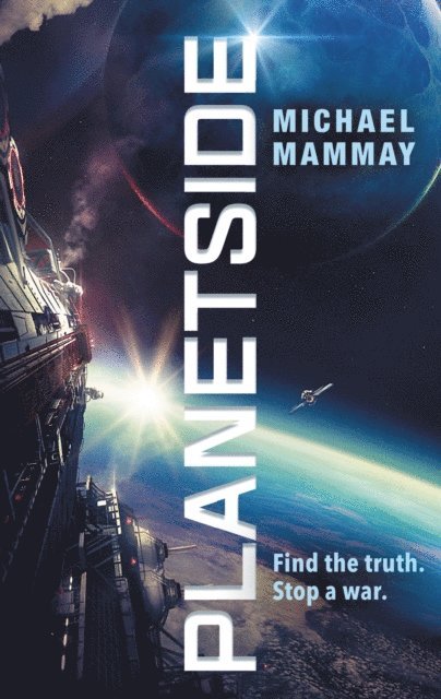 Michael Mammay - Planetside, E-bok