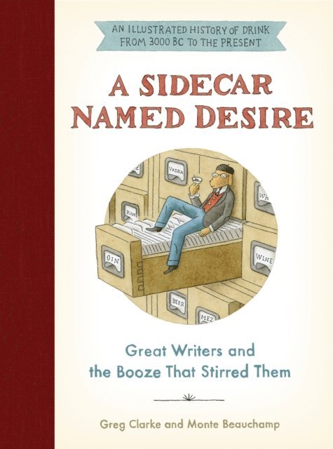 Monte Beauchamp, Greg Clarke - Sidecar Named Desire, E-bok