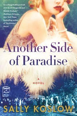 Sally Koslow - Another Side of Paradise, Häftad