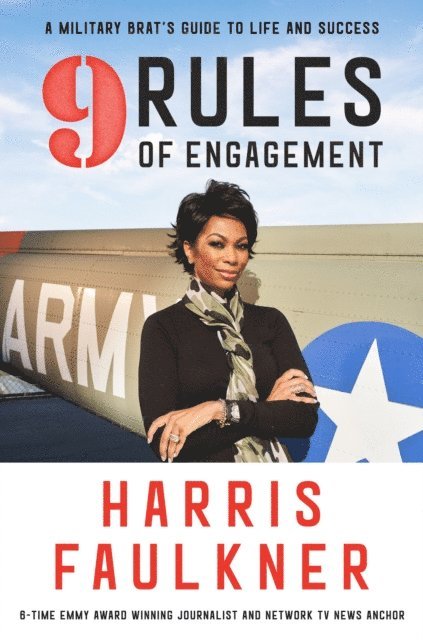 Harris Faulkner - 9 Rules of Engagement, E-bok