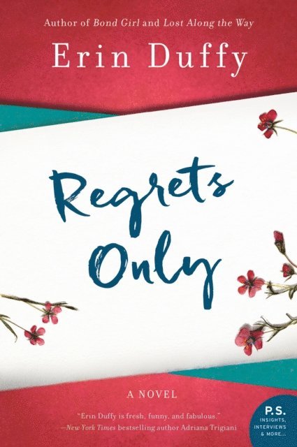 Erin Duffy - Regrets Only, E-bok. Tillgänglighet: Lägg i varukorg